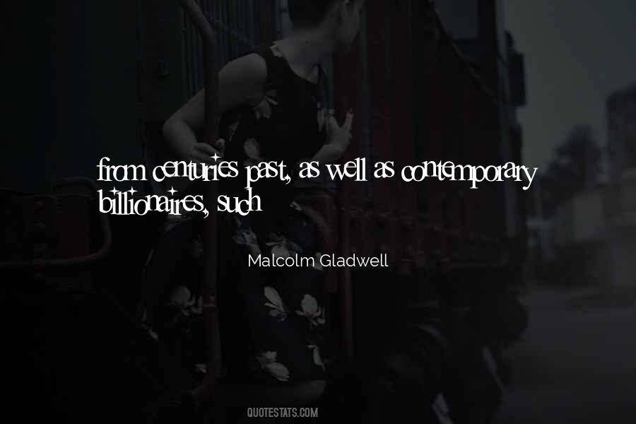 Malcolm Gladwell Quotes #589791