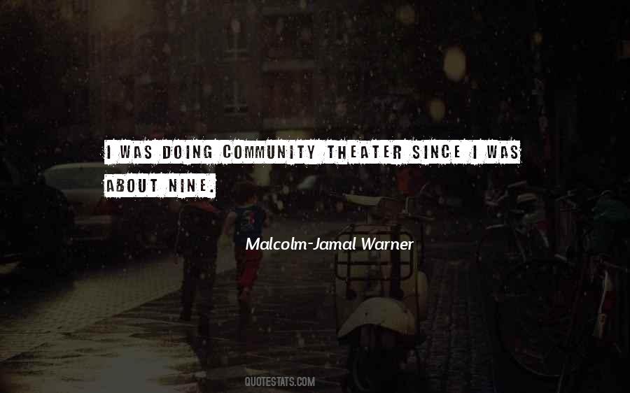 Malcolm-Jamal Warner Quotes #1302241