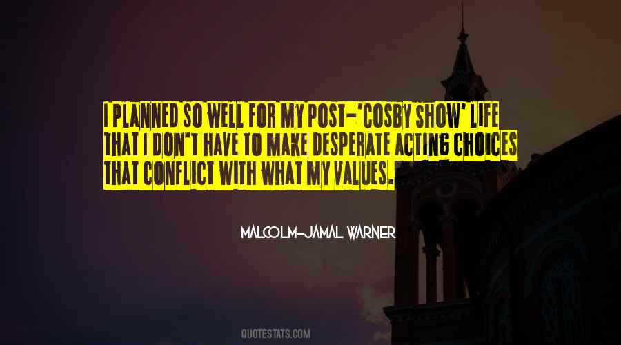Malcolm-Jamal Warner Quotes #1590074