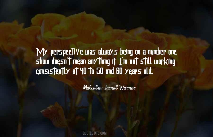 Malcolm-Jamal Warner Quotes #1744449