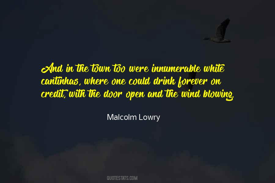 Malcolm Lowry Quotes #1436303