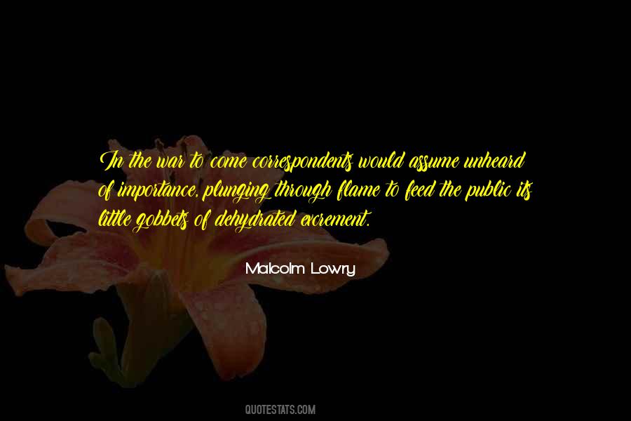 Malcolm Lowry Quotes #968365