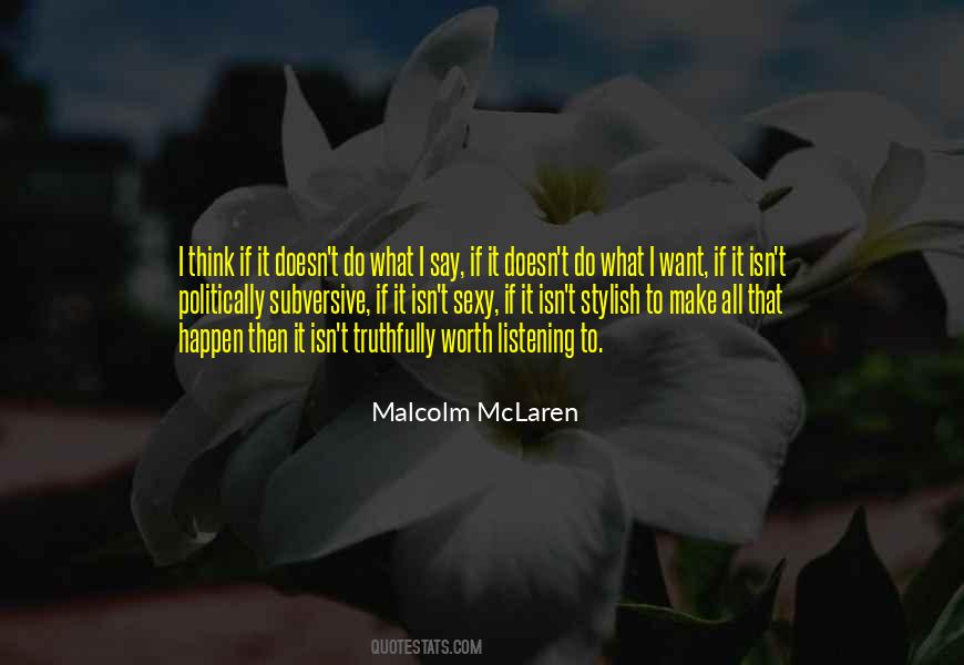 Malcolm McLaren Quotes #1689004