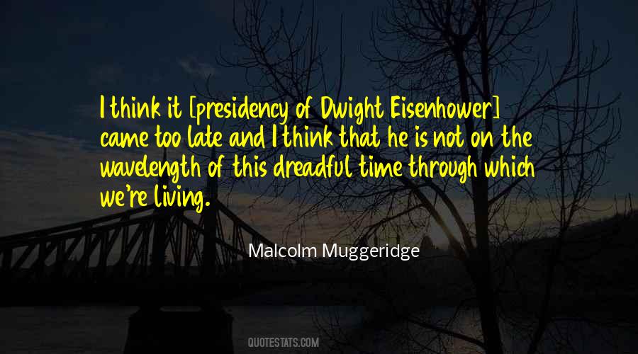 Malcolm Muggeridge Quotes #1411310