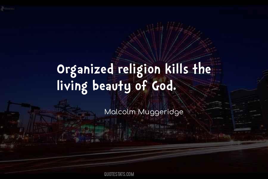 Malcolm Muggeridge Quotes #1879477