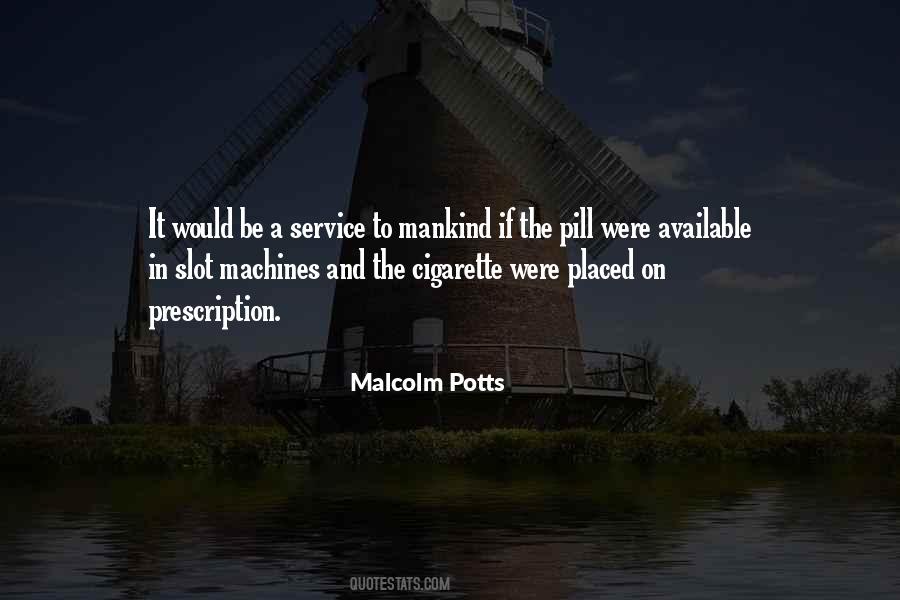 Malcolm Potts Quotes #328337