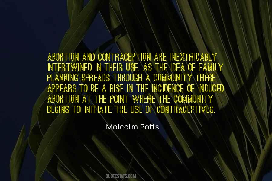Malcolm Potts Quotes #752314