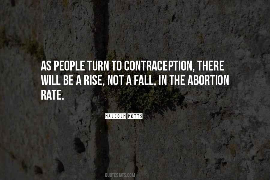 Malcolm Potts Quotes #778023