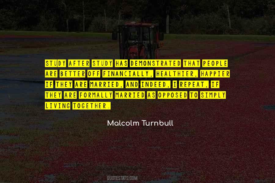 Malcolm Turnbull Quotes #1659065