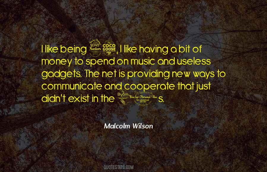 Malcolm Wilson Quotes #1133483