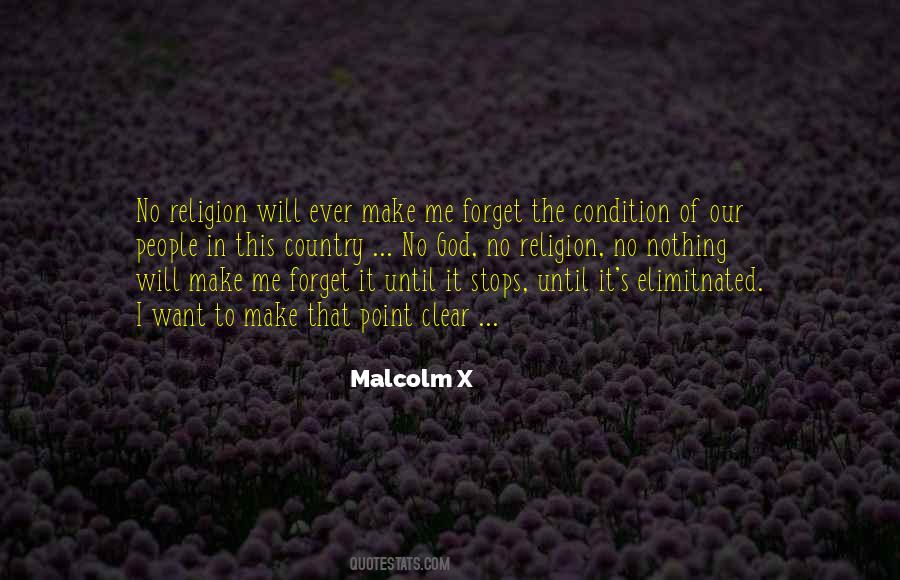 Malcolm X Quotes #1370853