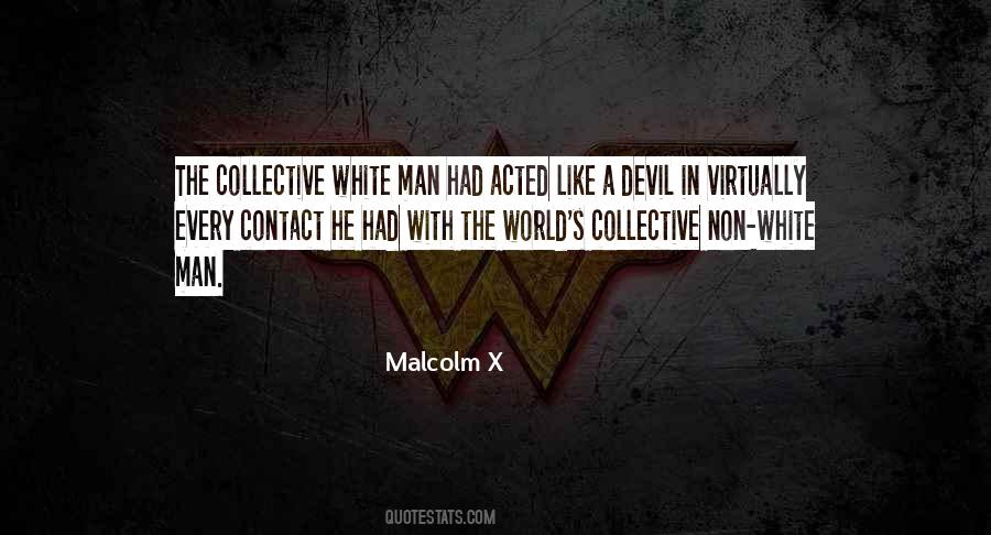 Malcolm X Quotes #1376400