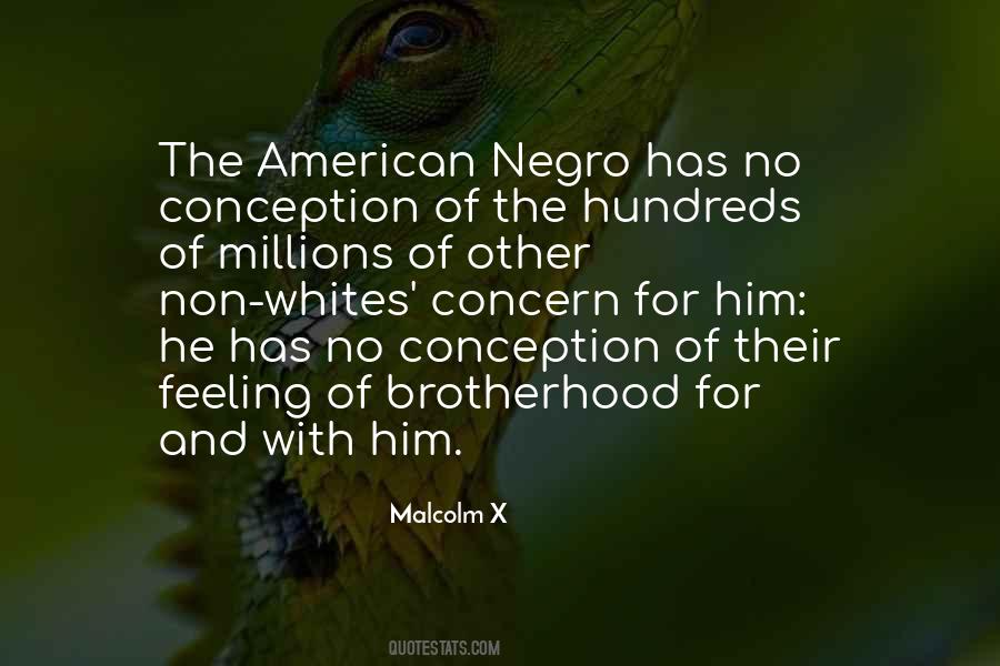 Malcolm X Quotes #1514024