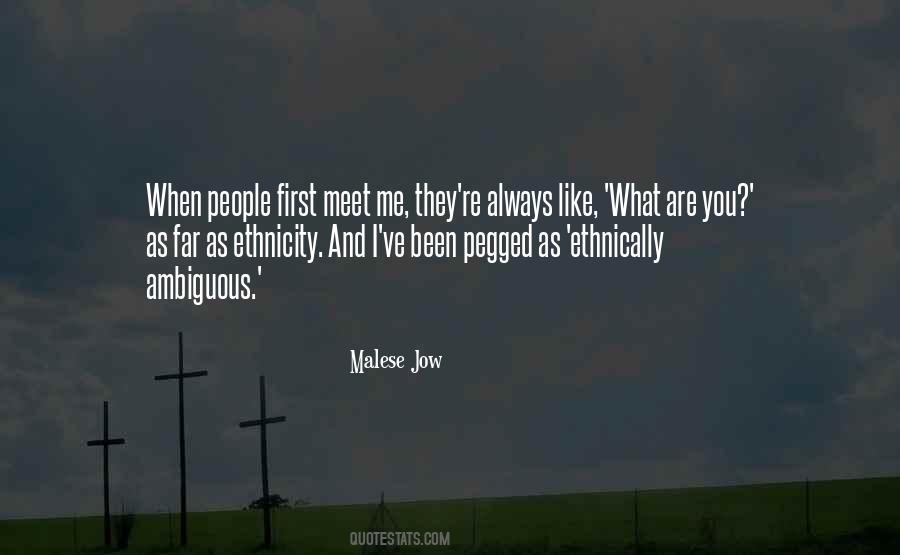 Malese Jow Quotes #322805 Malese Jow Quotes #322805