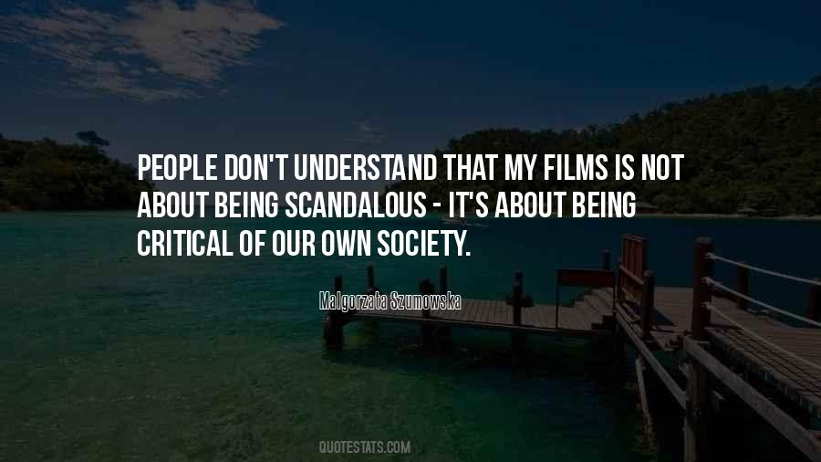 Malgorzata Szumowska Quotes #1698940