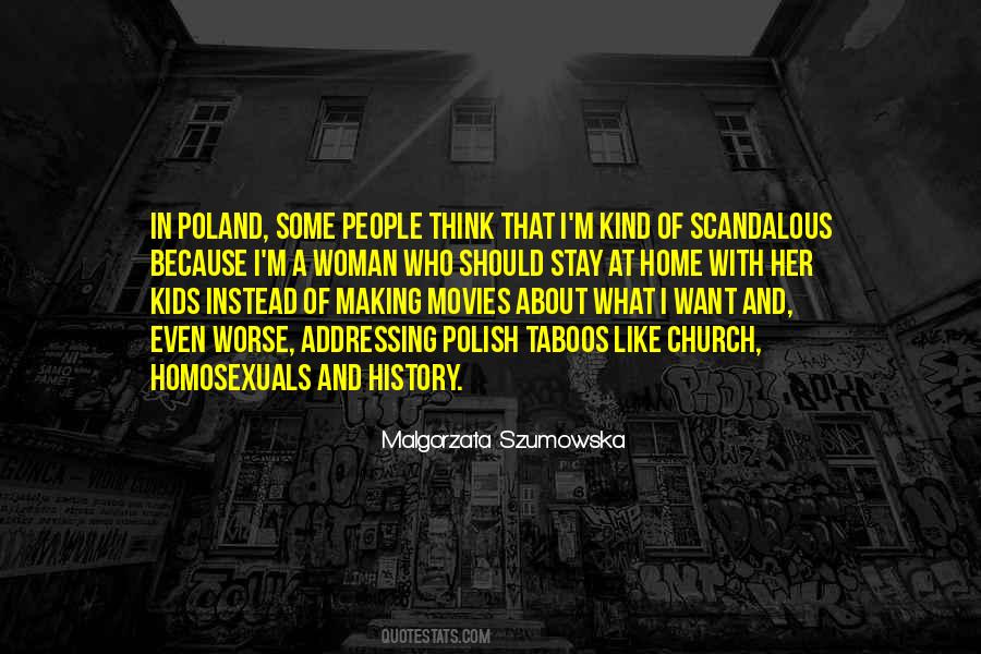 Malgorzata Szumowska Quotes #650097