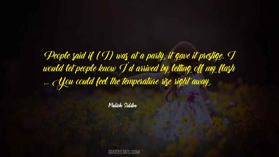 Malick Sidibe Quotes #525776