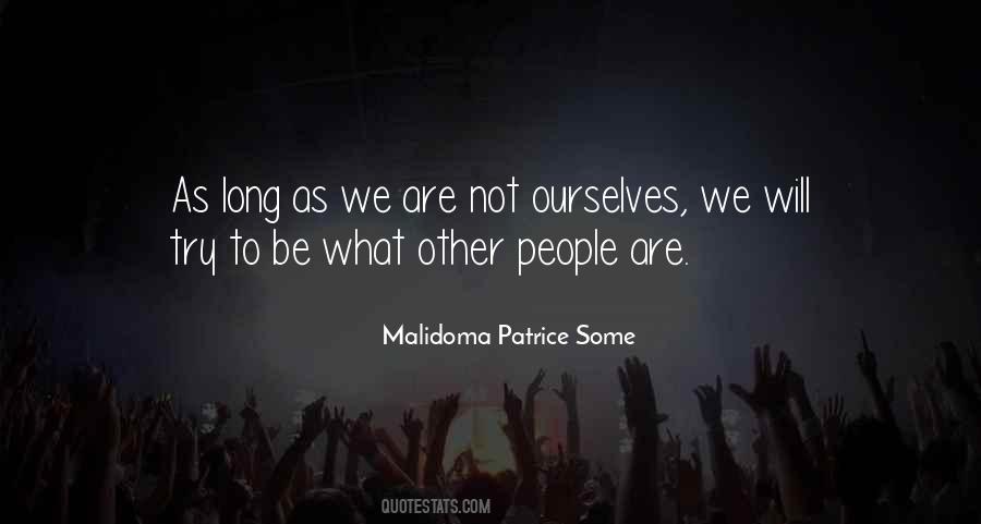 Malidoma Patrice Some Quotes #219028