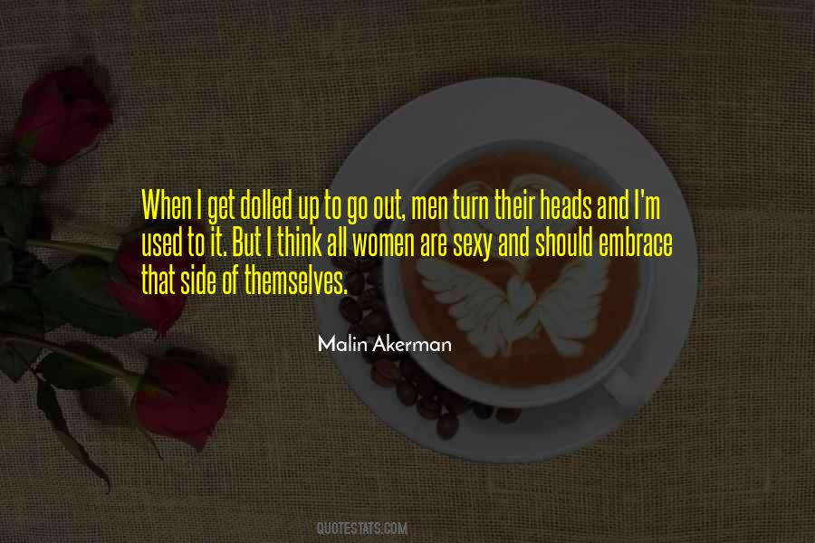 Malin Akerman Quotes #1341627