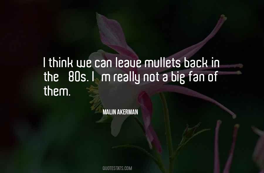 Malin Akerman Quotes #206930