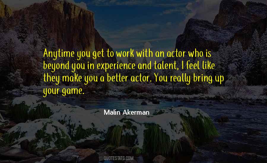 Malin Akerman Quotes #425679