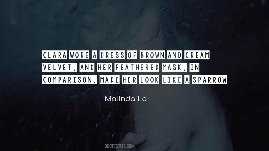 Malinda Lo Quotes #858429