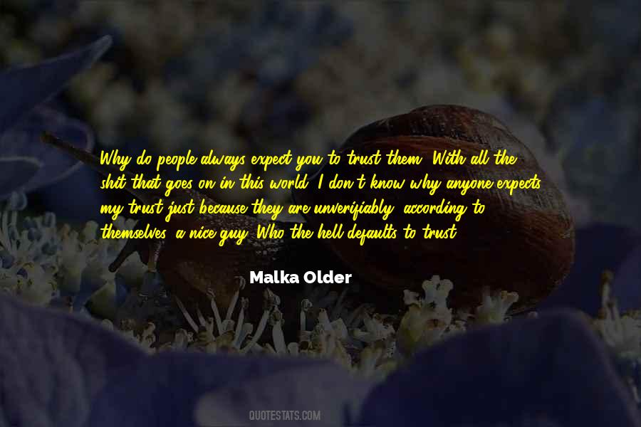 Malka Older Quotes #1476898