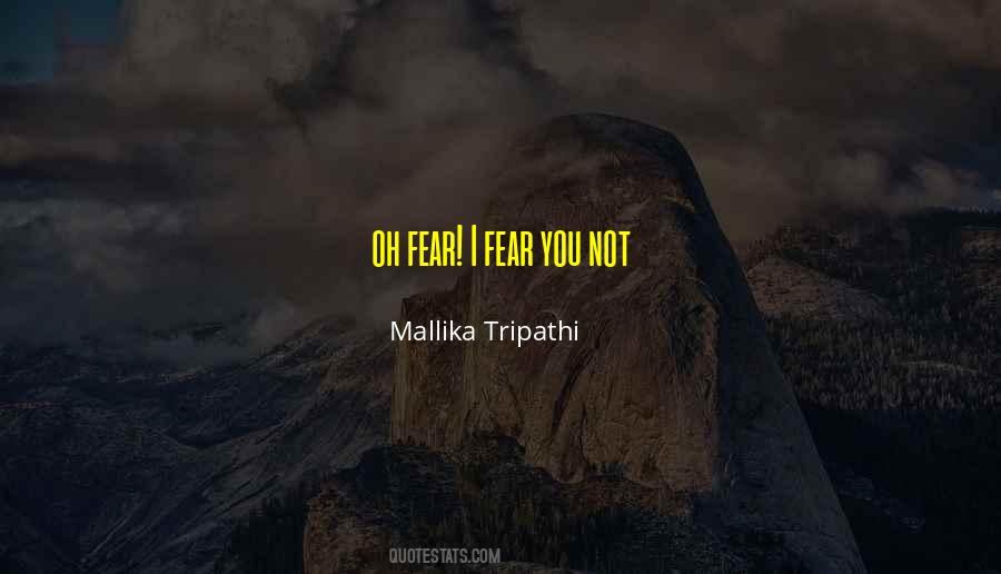 Mallika Tripathi Quotes #1810335