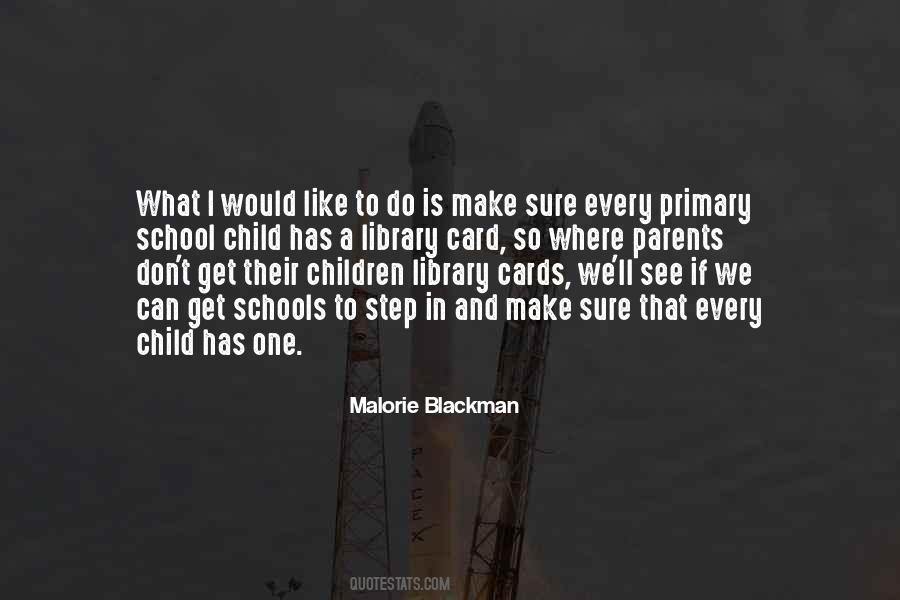 Malorie Blackman Quotes #1333810