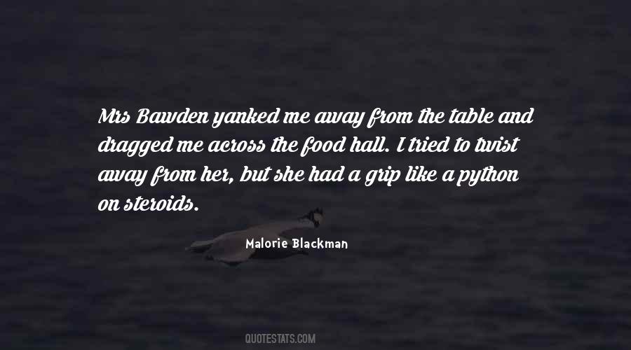 Malorie Blackman Quotes #1617784