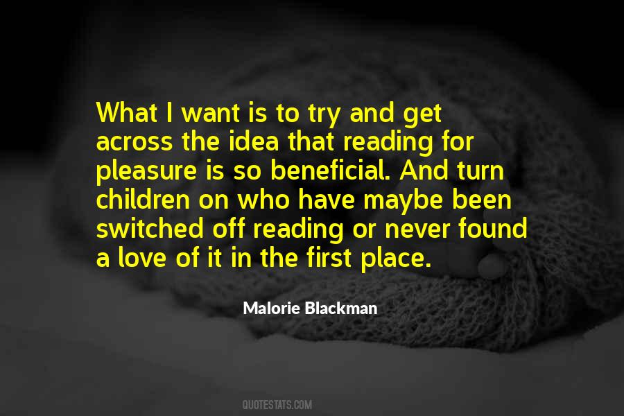 Malorie Blackman Quotes #344023