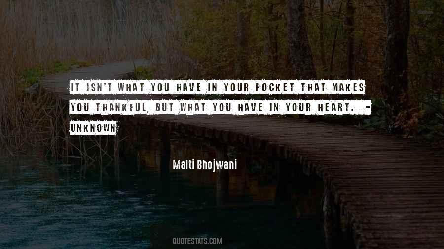 Malti Bhojwani Quotes #1407401