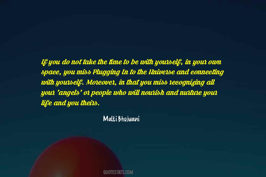 Malti Bhojwani Quotes #238552