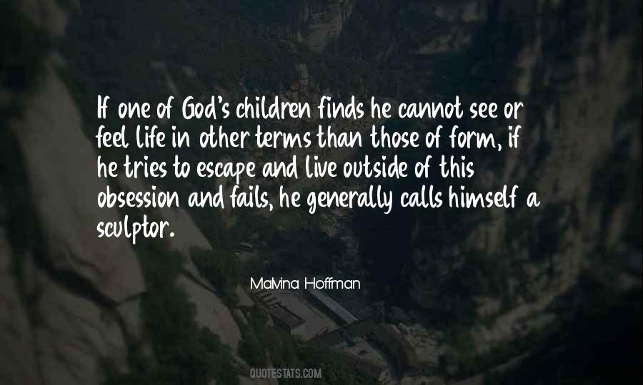 Malvina Hoffman Quotes #1464627