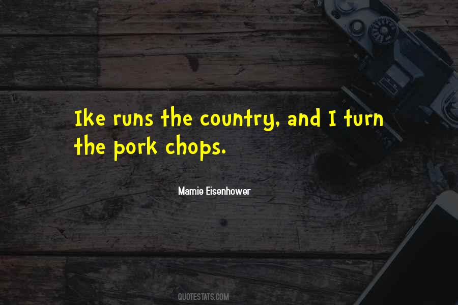 Mamie Eisenhower Quotes #577084
