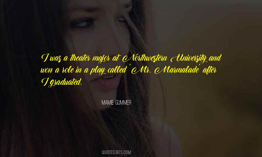 Mamie Gummer Quotes #1851501