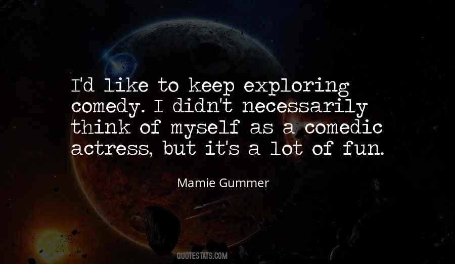 Mamie Gummer Quotes #773134