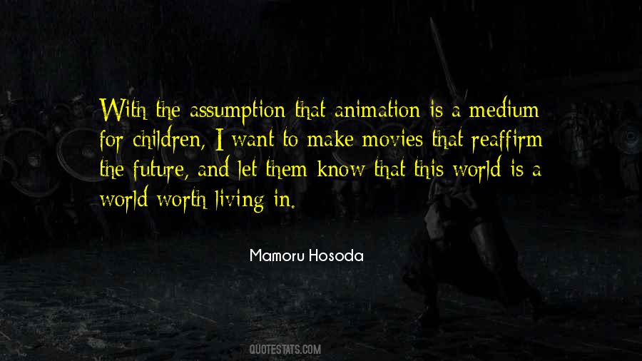 Mamoru Hosoda Quotes #872637