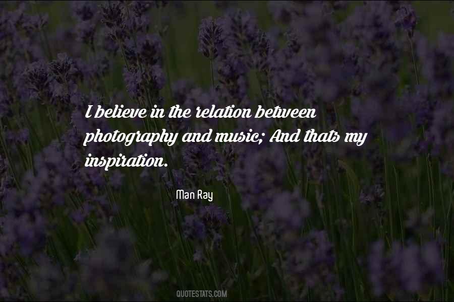 Man Ray Quotes #527754