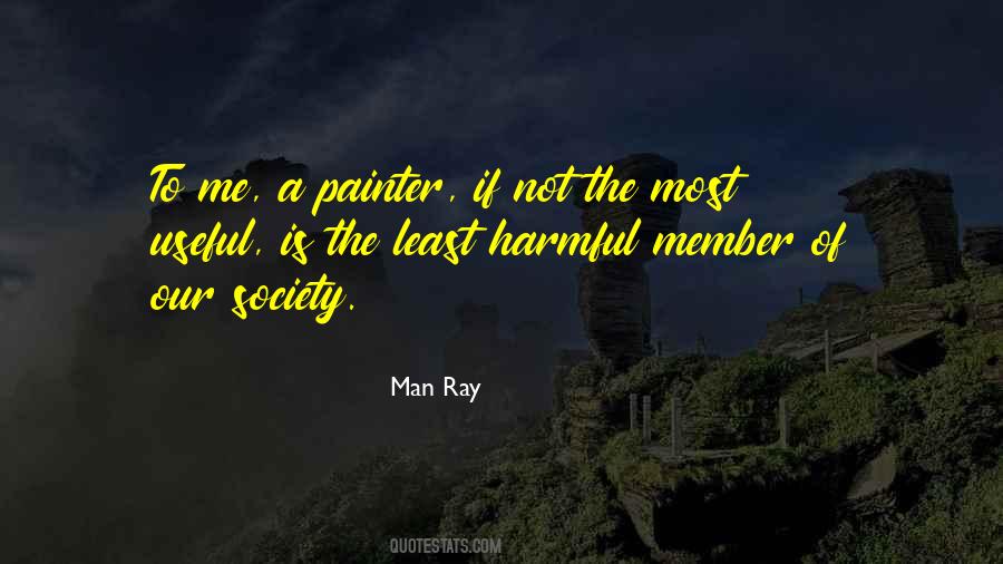 Man Ray Quotes #577387