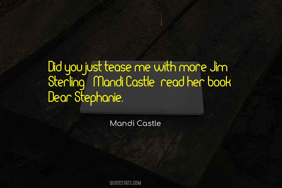 Mandi Castle Quotes #1437647 Mandi Castle Quotes #1437647