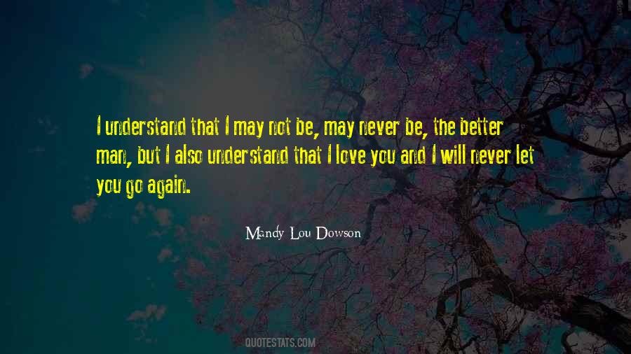 Mandy Lou Dowson Quotes #611585 Mandy Lou Dowson Quotes #611585