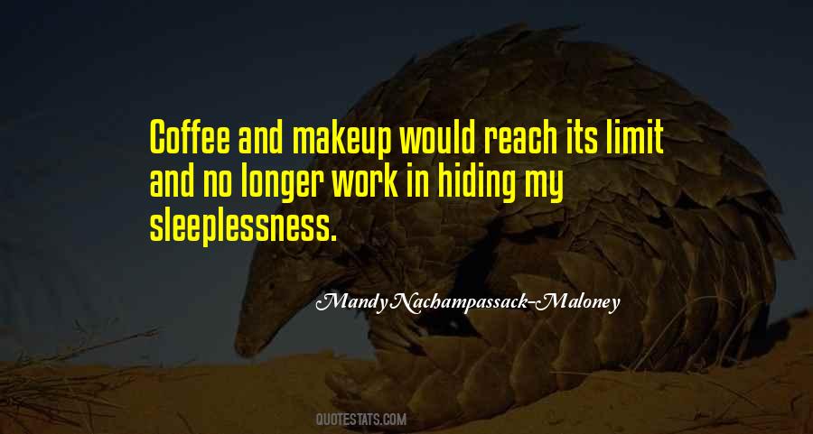 Mandy Nachampassack-Maloney Quotes #230103