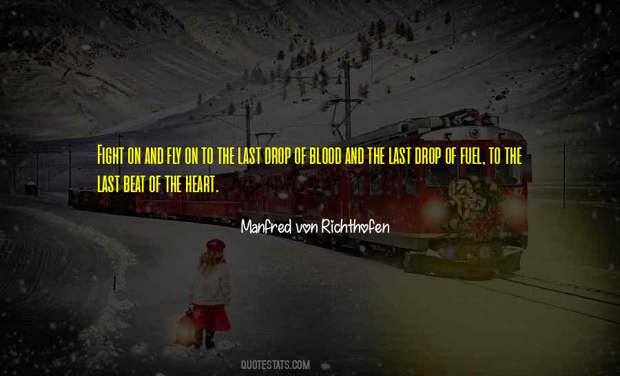 Manfred Von Richthofen Quotes #498240
