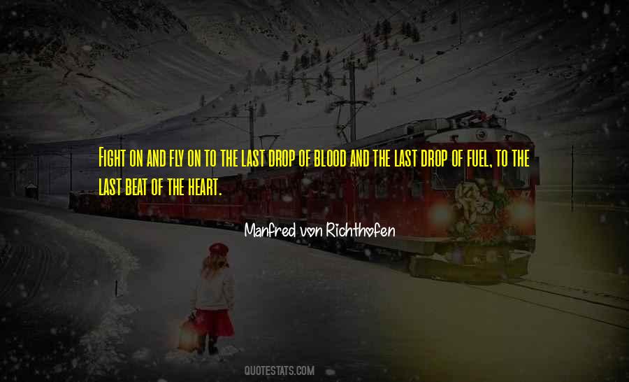 Manfred Von Richthofen Quotes #498240