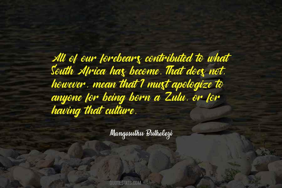 Mangosuthu Buthelezi Quotes #1236487