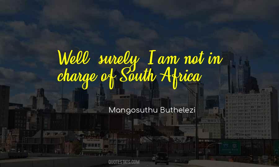 Mangosuthu Buthelezi Quotes #1343803