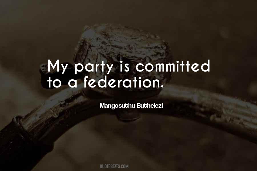 Mangosuthu Buthelezi Quotes #1635742