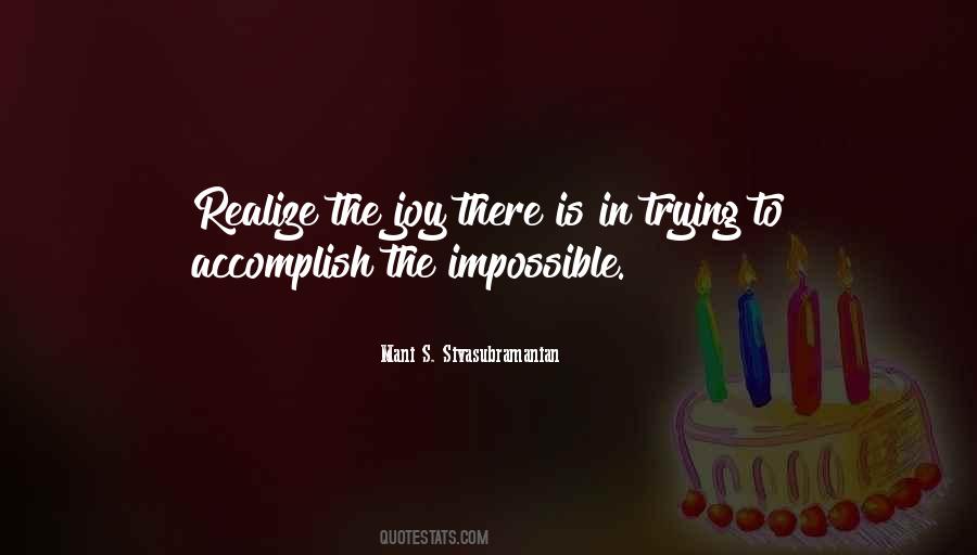 Mani S. Sivasubramanian Quotes #1270570