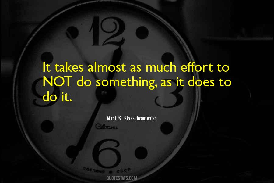Mani S. Sivasubramanian Quotes #1296671